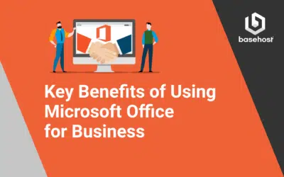 Key Benefits of Using Microsoft Office for Business