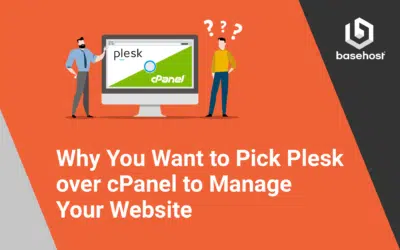 Why You Want to Pick Plesk over cPanel to Manage Your Website