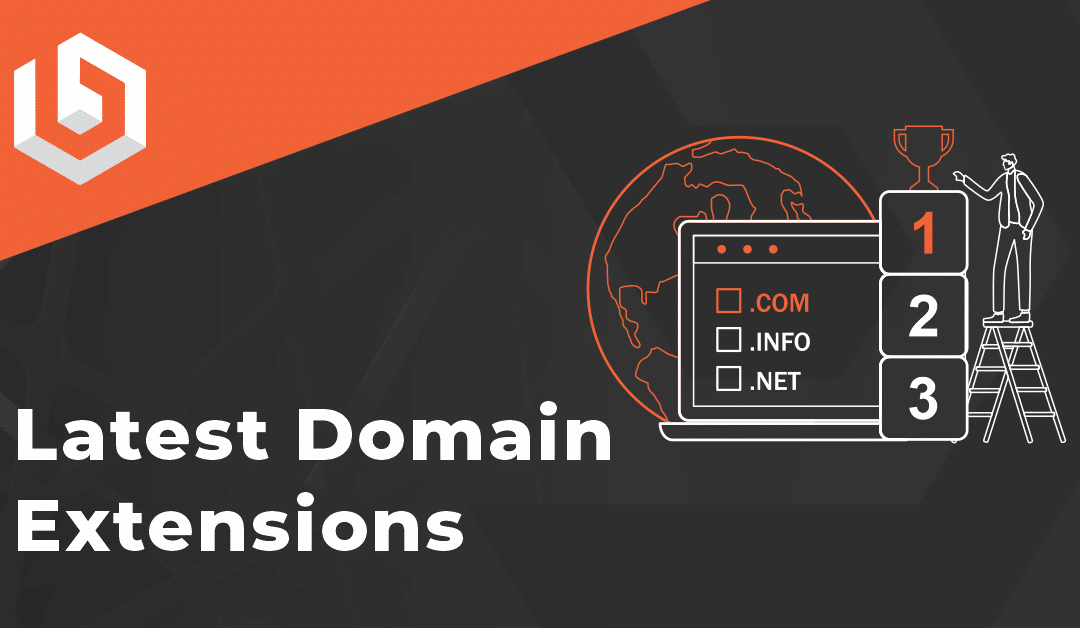 Latest Domain Extensions