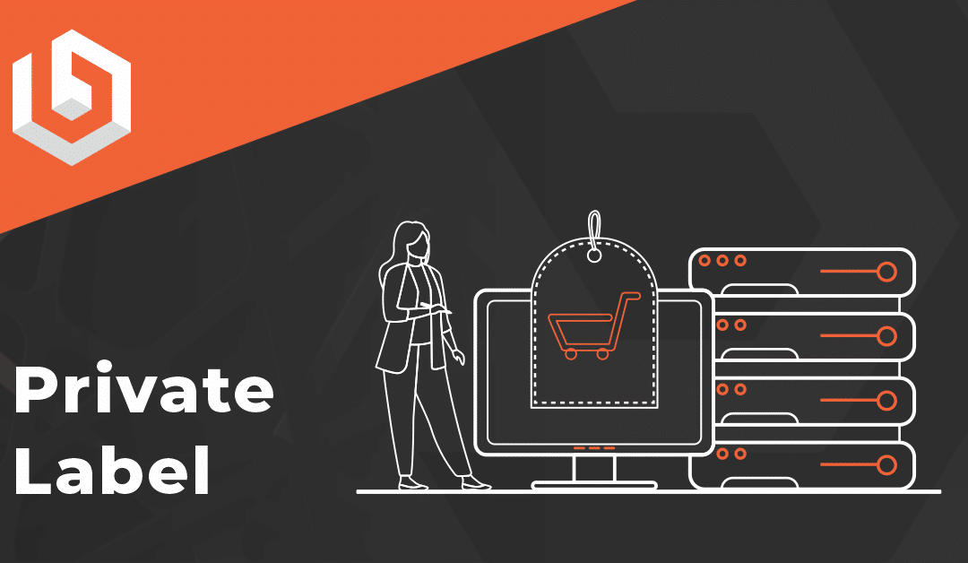 Private Label Reseller