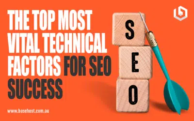 The Top Most Vital Technical Factors for SEO Success