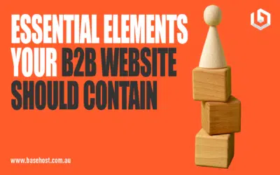 Essential Elements Your B2B Website Should Contain
