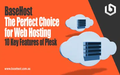 The Perfect Choice for Web Hosting: 10 Key Features of Plesk&nbsp;&nbsp;