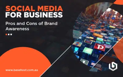Social Media for Business: Pros and Cons of Brand Awareness