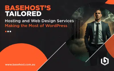 BaseHost&rsquo;s Tailored Hosting and Web Design Services: Making the Most of WordPress
