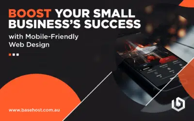 Boost Your Small Business’s Success with Mobile-Friendly Web Design