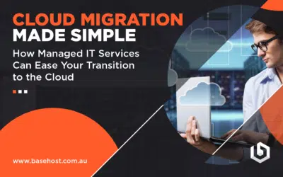 Cloud Migration Made Simple: How Managed IT Services Can Ease Your Transition to the Cloud