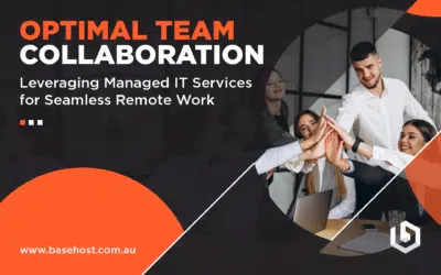 Optimal Team Collaboration: Leveraging Managed IT Services for Seamless Remote Work